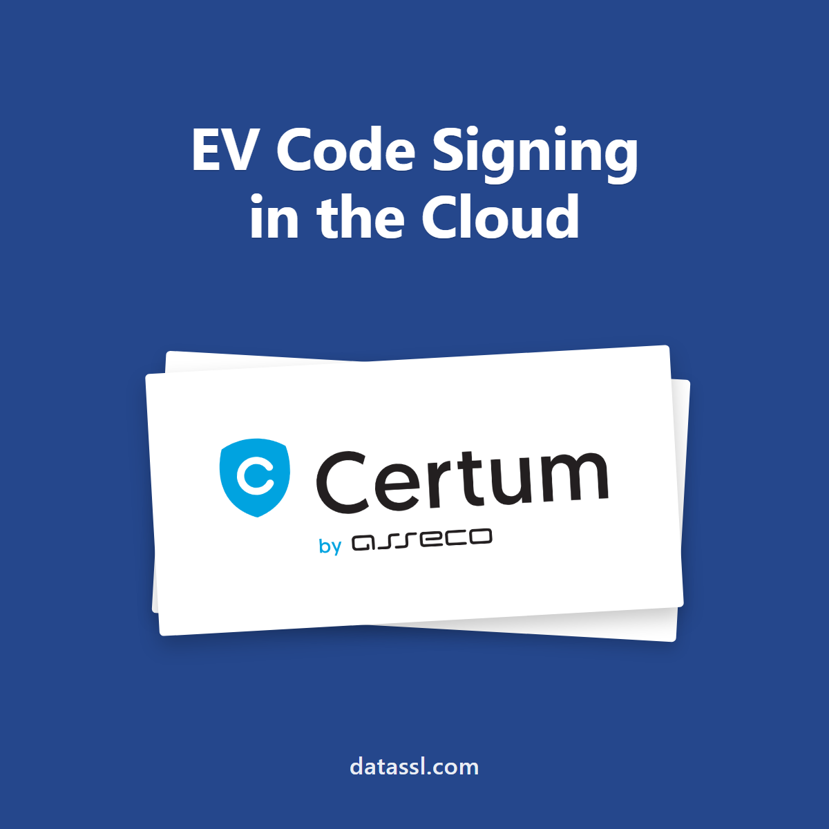 Certum EV Code Signing in the Cloud