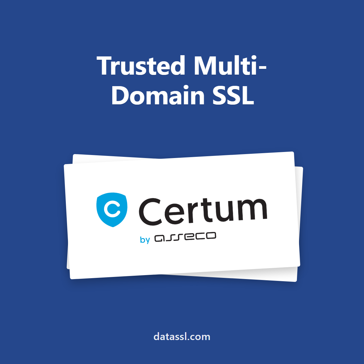 Certum Trusted Multi-Domain SSL