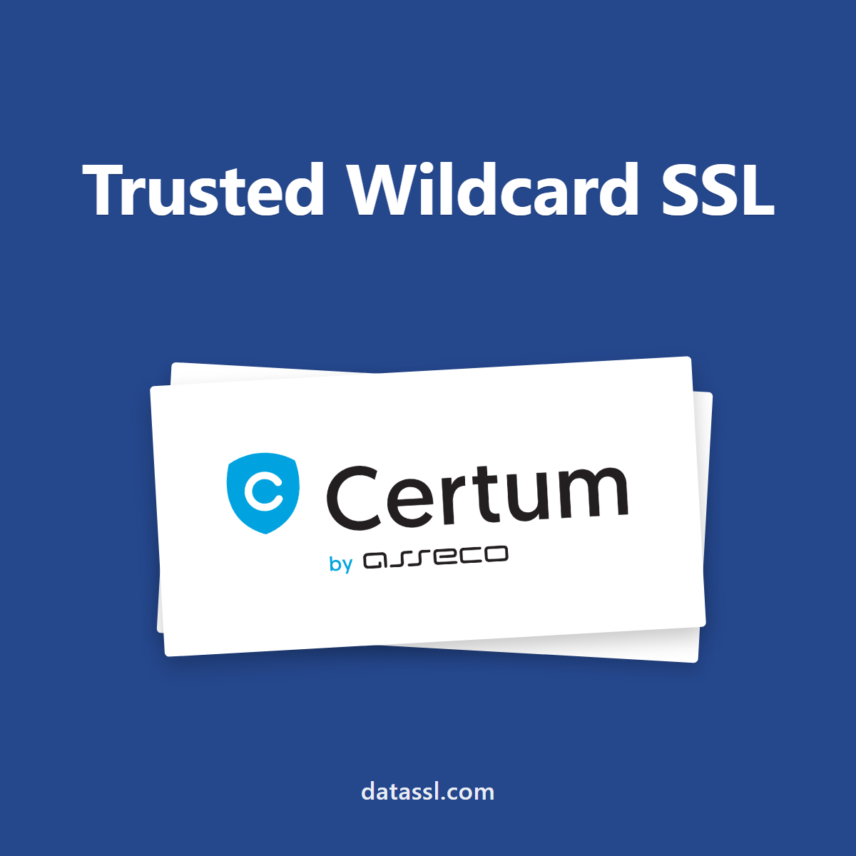Certum Trusted Wildcard SSL