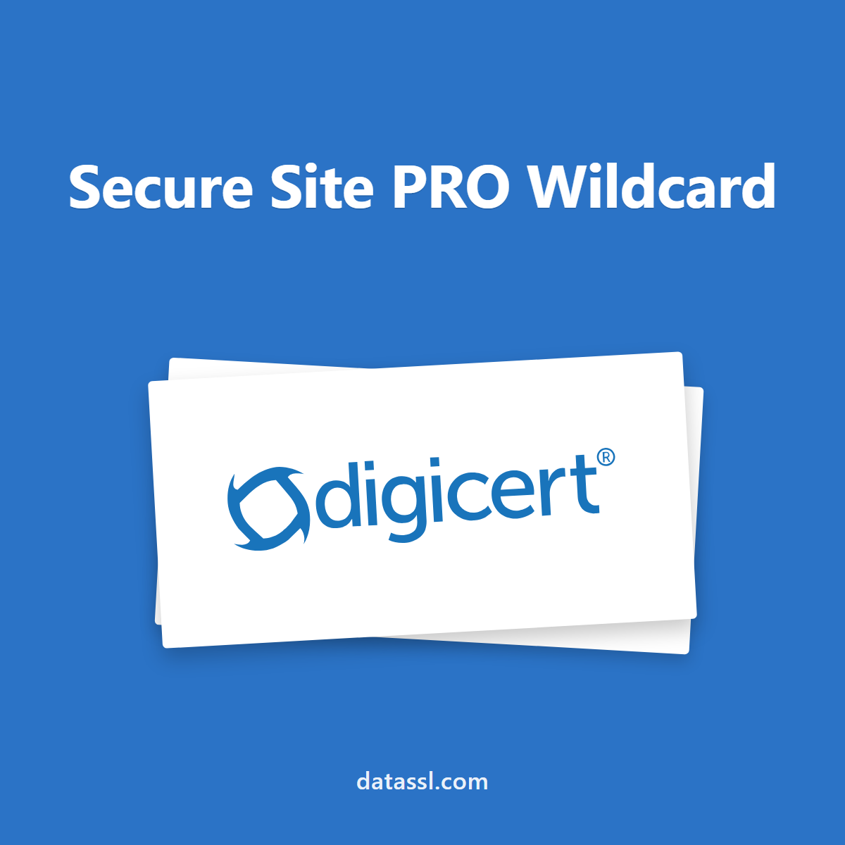 DigiCert Secure Site PRO Wildcard