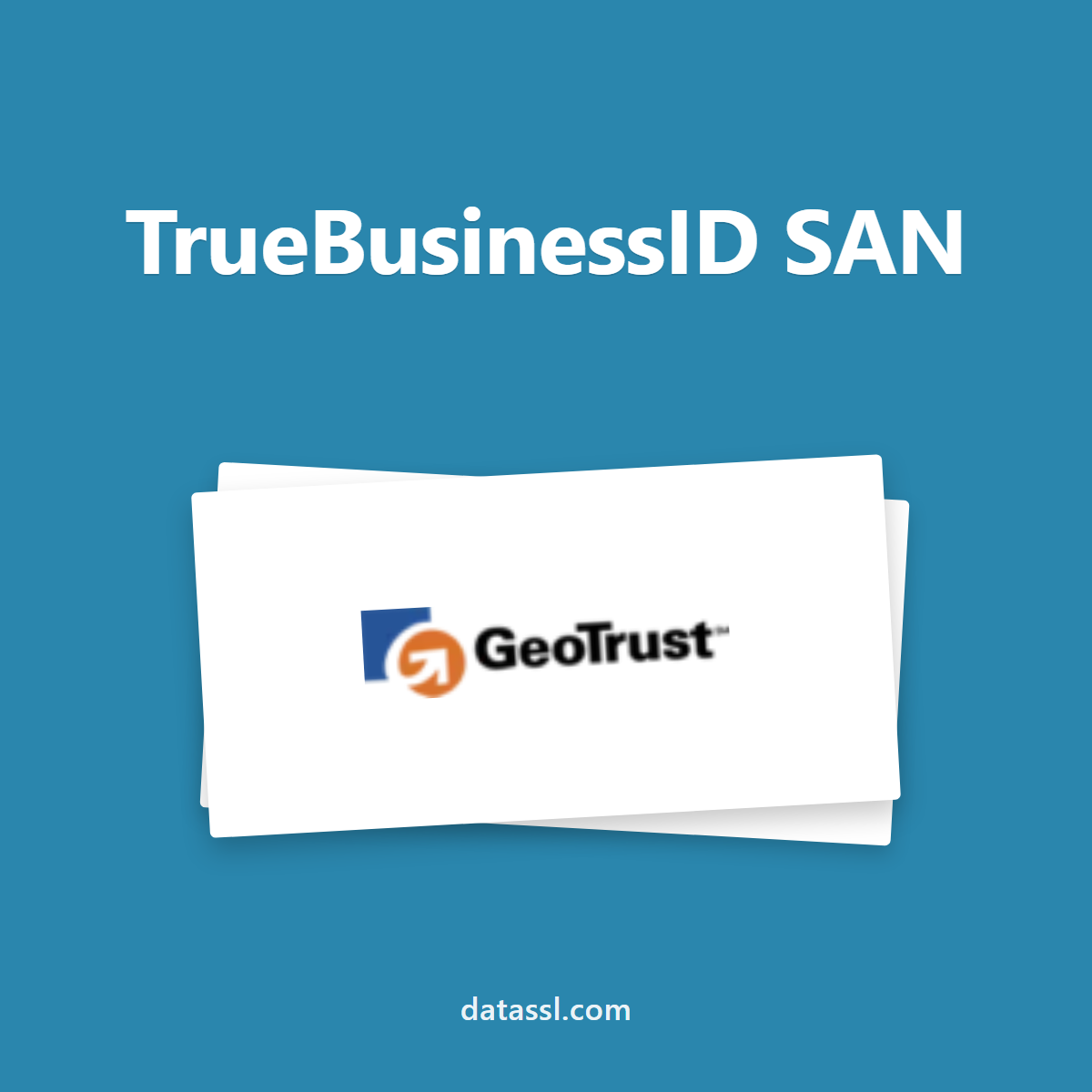 GeoTrust TrueBusinessID SAN