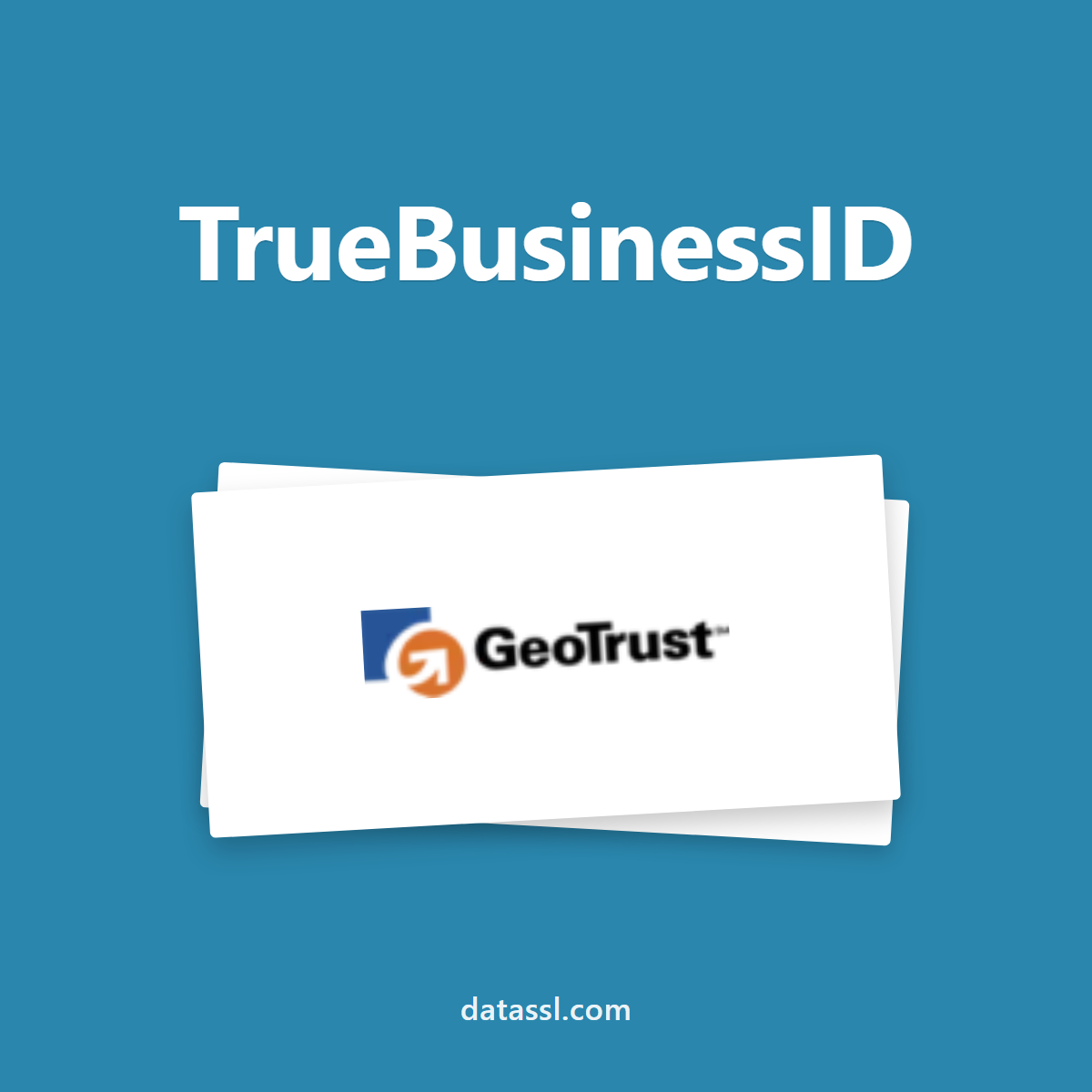 GeoTrust TrueBusinessID