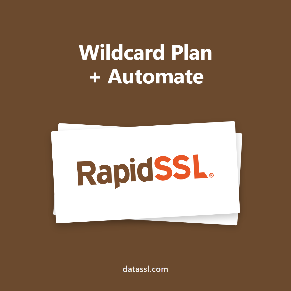 RapidSSL Wildcard Plan + Automate