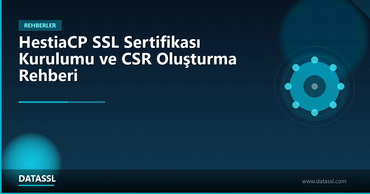 HestiaCP SSL Sertifikası Kurulumu